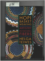Hopi Basket Weaving Helga Teiwes,1996 U. of Arizona Press 0816516154 paperback - £9.56 GBP