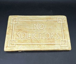 No Solicitors Hanging Wall Tile Janet Ontko Pottery USA 4.5” X 7.5” - $32.66