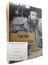 John Northcote From Sailor To Professional Hunter The Autobiography Of John Nort - £258.64 GBP