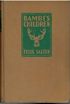 BAMBI&#39;S CHILDREN by Felix Salten 1939 Vintage Hardcover - il. by Erna Pinner [Ha - £45.94 GBP