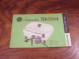 Vintage GE Automatic Skillet Use and Guide Recipe Instruction Booklet   - £6.24 GBP