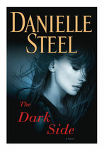 The Dark Side Danielle Steel  hardcover Brand new free ship 1st edition - £8.45 GBP