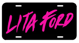 Lita Ford ~ License Plate/Tag ~ car/truck/auto-Joan Jett/Runaways/Ozzy/H... - £14.28 GBP