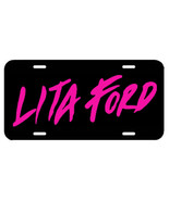 Lita Ford ~ License Plate/Tag ~ car/truck/auto-Joan Jett/Runaways/Ozzy/H... - $18.29