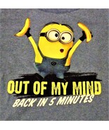 T - Shirt, Out Of My Mind Back In 5 Minutes Minutes T Shirt - $12.00