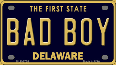 Bad Boy Delaware Novelty Mini Metal License Plate Tag - $14.95