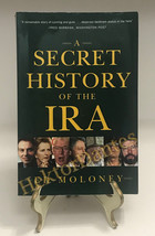 A Secret History of the IRA by Ed Moloney (2002, TrPB) - £10.33 GBP