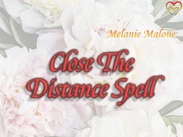 Close The Distance Spell ~ Bridge The Gap, Remove Obstacles, Clear Pathways, Fac - £28.14 GBP