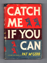 Pat McGerr CATCH ME IF YOU CAN First edition 1948 Mystery Hardcover DJ Detective - £25.17 GBP