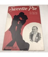 Sweetie Pie Fox Trot Jack Denny Vintage Sheet Music New York USA John Ja... - £13.23 GBP