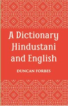 A Dictionary, Hindustani &amp; English: Accompanied By A Reversed Dictionary English - £41.75 GBP