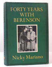 Nicky Mariano Forty Years With Berenson 1st Edition 1st Printing - £88.11 GBP