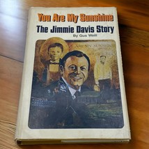 The Jimmy Davis Story You Are My Sunshine By Gus Weill 1977 Hardcover Au... - £7.82 GBP