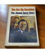 The Jimmy Davis Story You Are My Sunshine By Gus Weill 1977 Hardcover Au... - £7.92 GBP