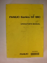 Operator&#39;s Manual for Fanuc Series 0i-MC - £64.97 GBP