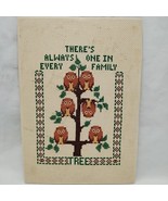 Vintage Handsown Needlecraft &quot;There&#39;s Always One In Every Family&quot; Owls I... - $27.12 CAD