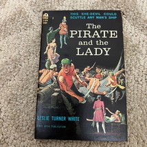 The Pirate and the Lady Adventure Paperback Book by Leslie Turner White 1961 - £9.77 GBP