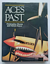 Aces Past -Christopher Shores Patrick Bunce Military Aircraft Hardcover 1991 F11 - £15.72 GBP