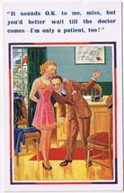 Postcard Humouresque Sassy Sounds OK To Me Miss But Wait For The Doctor - £10.90 GBP