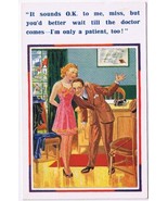 Postcard Humouresque Sassy Sounds OK To Me Miss But Wait For The Doctor - £10.88 GBP