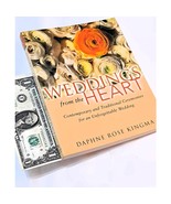 Weddings from the Heart: for an Unique Wedding by Daphne Rose Kingma (19... - $40.89 CAD