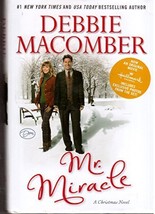 Mr. Miracle (A Christmas Novel) [Hardcover] Debbie Macomber - £5.63 GBP