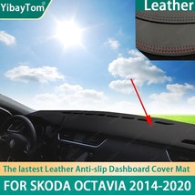 Best PU Leather Dashd Anit-slip Anti-UV Cover mat Protective Carpet For Skoda Oc - £138.44 GBP