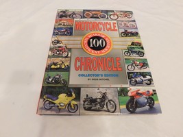 Motorcycle Chronicle 100 Years of Magnificent Machines Collector&#39;s Editi... - £23.21 GBP
