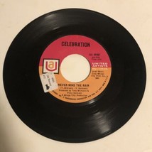 Vinnie Gorman 45 Vinyl Record Never Mind The Rain - $4.94