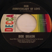 Bob Braun - Our Anniversary Of Love - $6.79