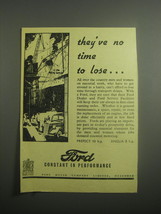1948 Ford Cars Ad - They've no time to lose - $18.49