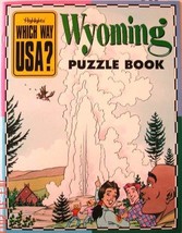 Which Way USA? Wyoming State Puzzle Book and Map (Highlights) [Map] Highlights M - $6.88