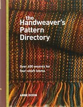 The Handweaver&#39;s Pattern Directory by Dixon, Anne (2007) Spiral-bound [S... - £25.02 GBP