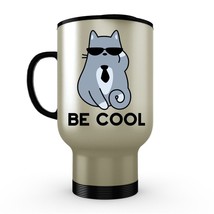 Be Cool - Gray Cat Wearing Sunglasses - Cute Stainless Steel Travel Mug Tumbler - £19.26 GBP