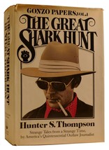 Hunter S. Thompson The Great Shark Hunt: Strange Tales From A Strange Time 1st - £155.77 GBP
