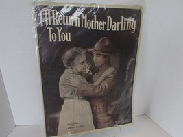 I&#39;LL RETURN MOTHER DARLING TO YOU VTG PHOTO WWI LARGE FORMAT SHEET MUSIC - $73.13 MXN