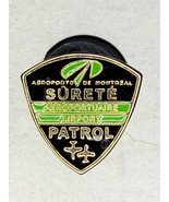 Montreal Airport Safety Patrol Aeroports Surete Aeroportuaire CanadaPin - $26.02 CAD