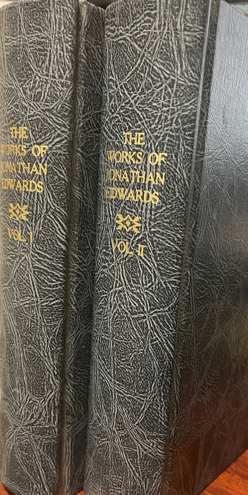 The Works of Jonathan Edwards in 2 Vols, Hardbacks - $123.75
