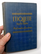 Etiquette Up To Date Mrs Cornelius Beeckman Vintage 1938 Book Antique - £19.89 GBP