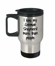 I Hate People German Shepherd Love Travel Mug Insulated Lid Funny Gift Idea For  - £17.96 GBP
