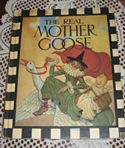 The Real Mother Goose- Nursery Rhyme Collection- 50th Anniv Book-1966 - $16.00