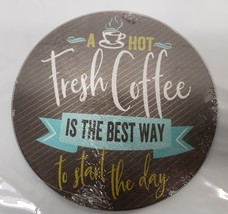 Cutting Board / Trivet,Glass,Round,App 8",COFFEE Is The Best Way To Start Day,Gr - $12.86