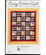 Crazy Critters Quilt Pattern by Love Quilt Patterns NEW - £3.19 GBP