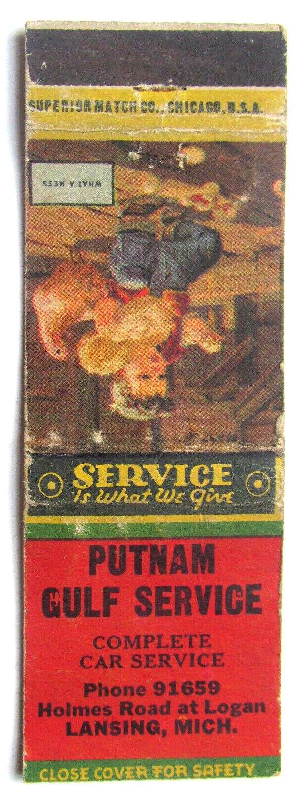 Primary image for Putnam Gulf Service - Lansing, Michigan 20 Strike Matchbook Cover "What a Mess"