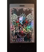 FOR BLOOD - ORIGINAL 2008 TOUR LAMINATE BACKSTAGE PASS - $46.00
