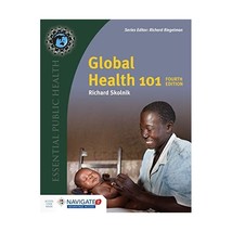 Global Health 101 Skolnik, Richard - $75.00