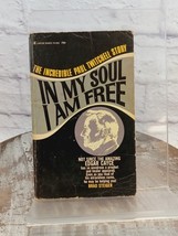 The Incredible Paul Twitchell Story In My Soul I Am Free Brad Steiger 19... - £9.30 GBP