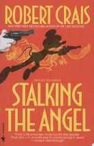Stalking the Angel (Elvis Cole, Book 2) - $18.38 MXN