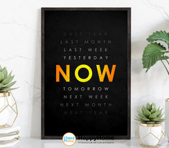 Now Motivational Quotes Inspirational Wall Art Office Decor Now Definition Print - £20.19 GBP+