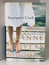 Sweetwater Creek by Anne Rivers Siddons (2005, Hardcover) - £8.17 GBP